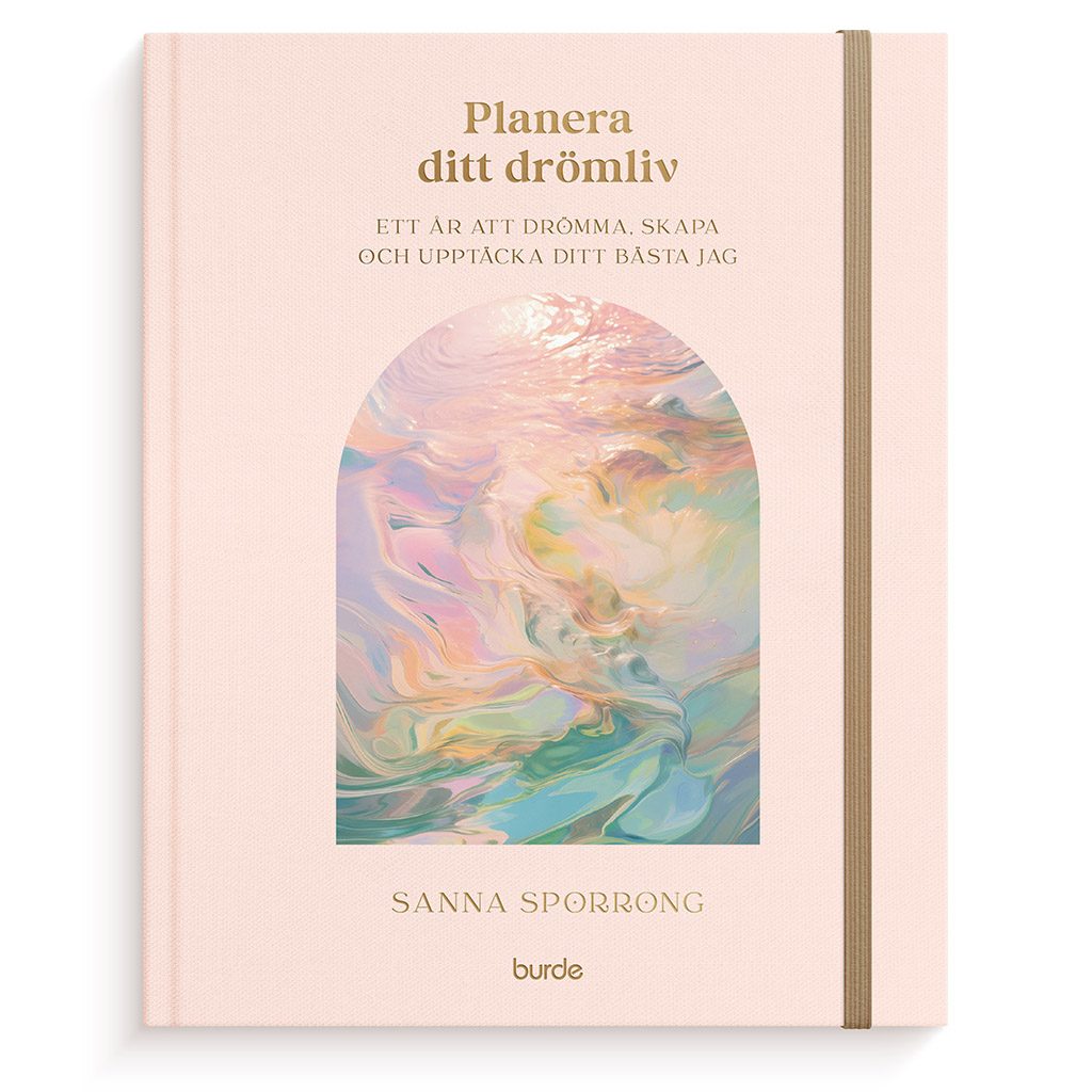 Planera ditt drömliv